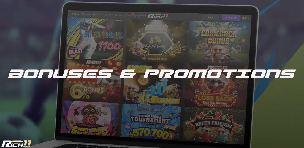 Rich11 bonuses and promotions for players